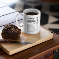 Nutrition Facts Mug - Daughter