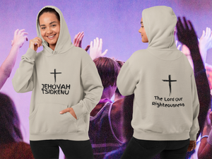 Jehovah Tsidkenu Pullover Hoodie Front & Back - Black