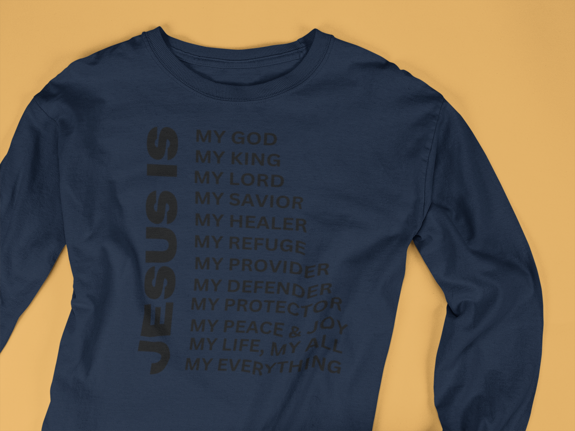 Jesus Is Christian T-Shirt - Long Sleeve Black