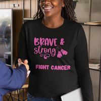 Brave Strong Long Sleeve Shirt