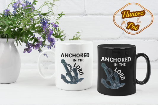 Anchored In The Lord Mug