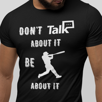 Don't Talk About It - Baseball Short Sleeve Shirt