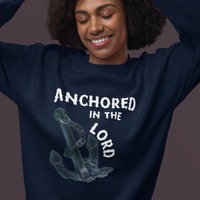 Anchored in the Lord Crewneck Sweatshirt - White