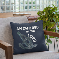 Anchored in the Lord Pillow - White