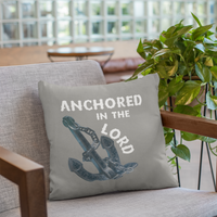 Anchored in the Lord Pillow - White