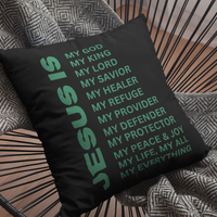 Jesus Is Christian Pillow Green