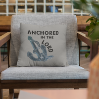 Anchored in the Lord Pillow - Black
