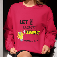 Let Your Light Shine Crewneck Pullover Sweatshirt