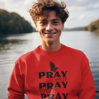 Pray On Crewneck Sweatshirt
