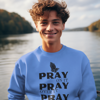 Pray On Crewneck Sweatshirt