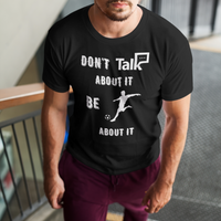 Don't Talk About It - Soccer Short Sleeve Shirt