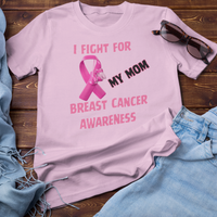 I Fight For Mom Short Sleeve Shirt