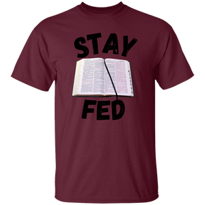 Stay Fed Short Sleeve Shirt