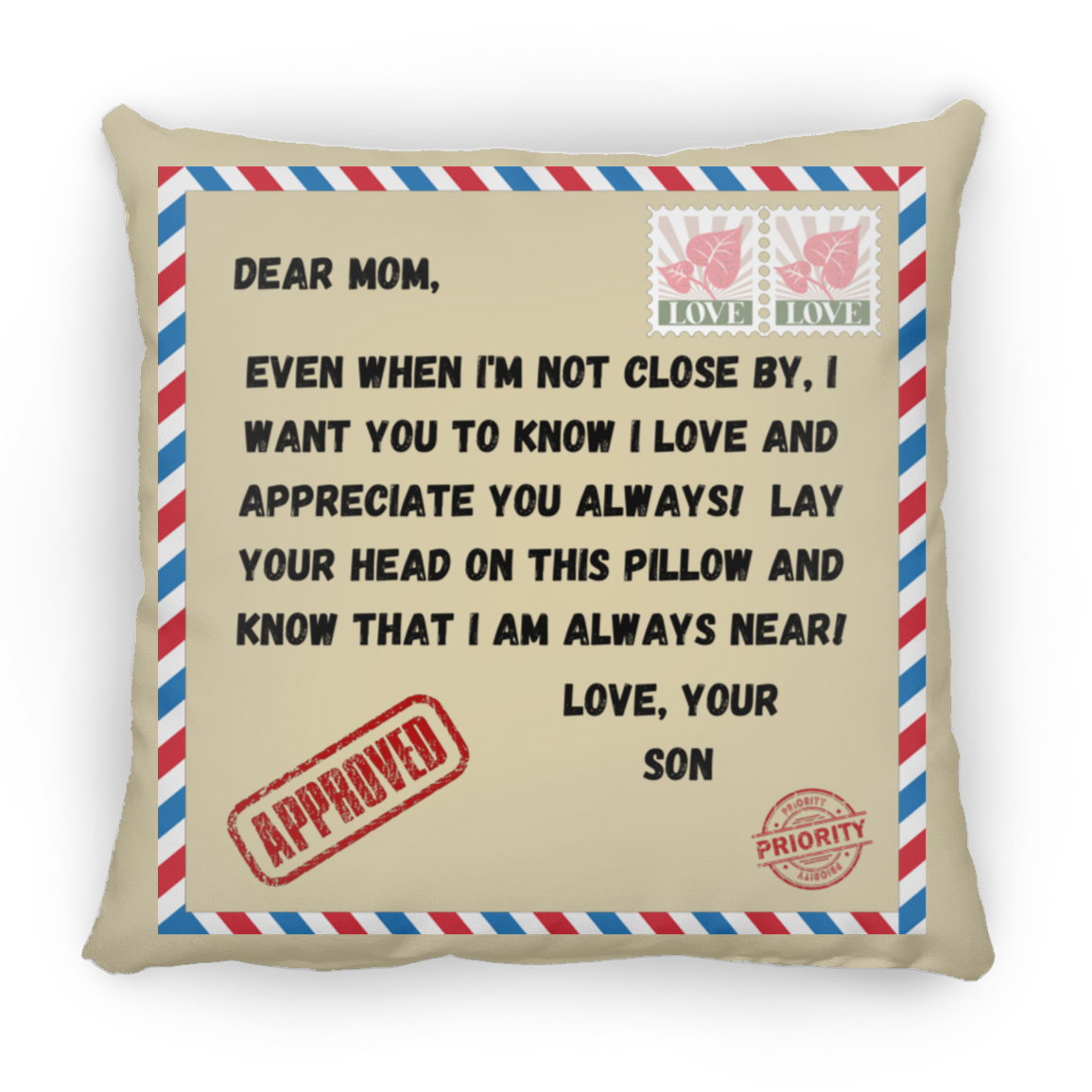 Love Your Son Square Pillow