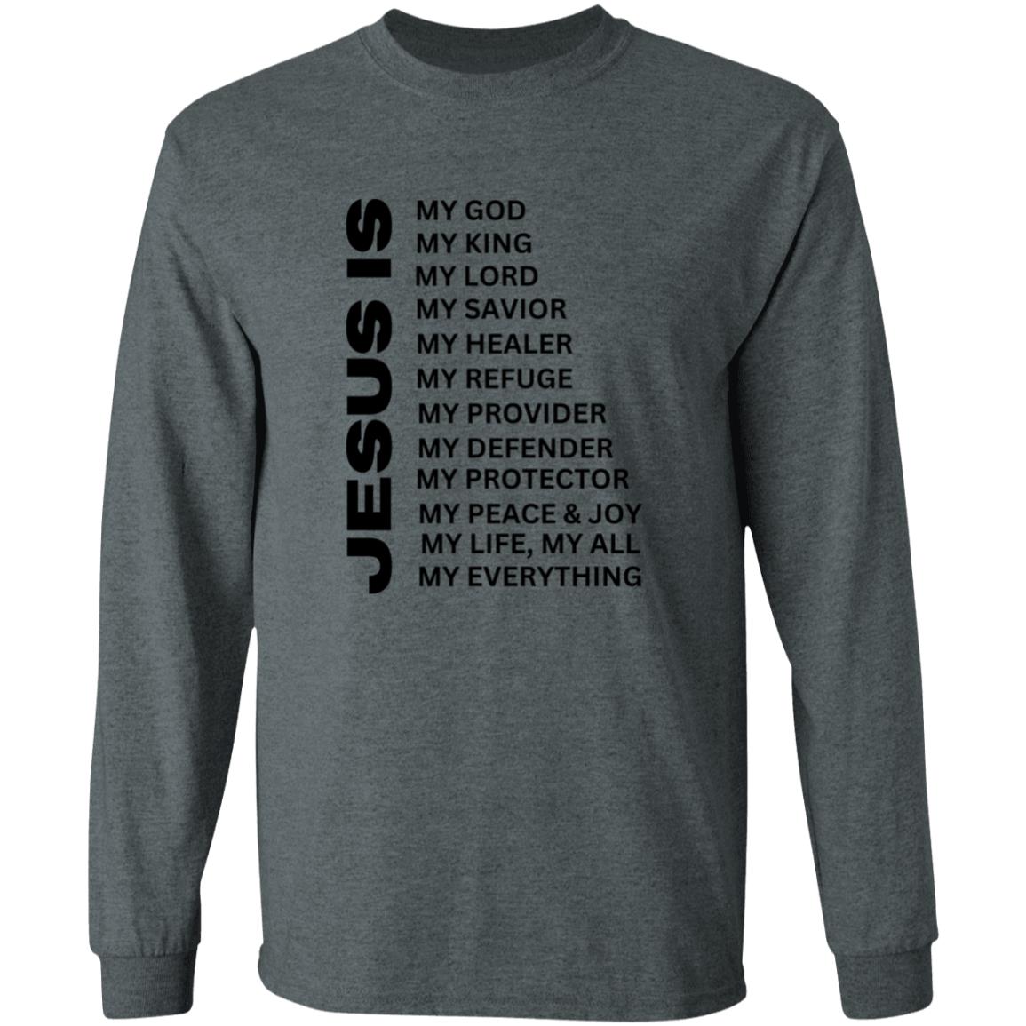 Jesus Is Long Sleeve Shirt - Black