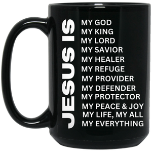 Christian Mug - Jesus Is