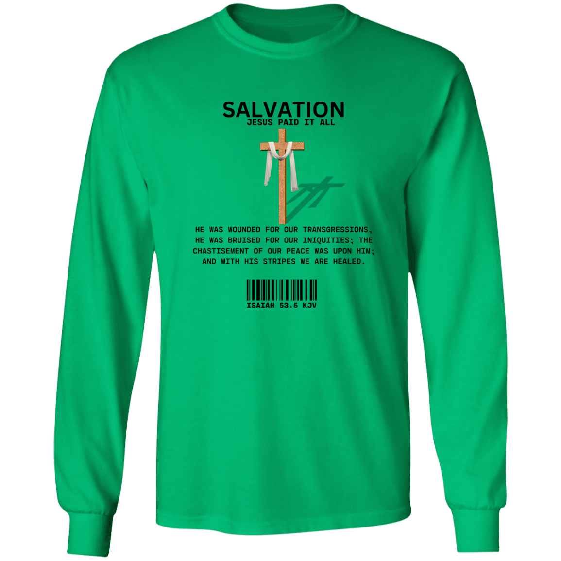 Jesus Paid Long Sleeve Shirt