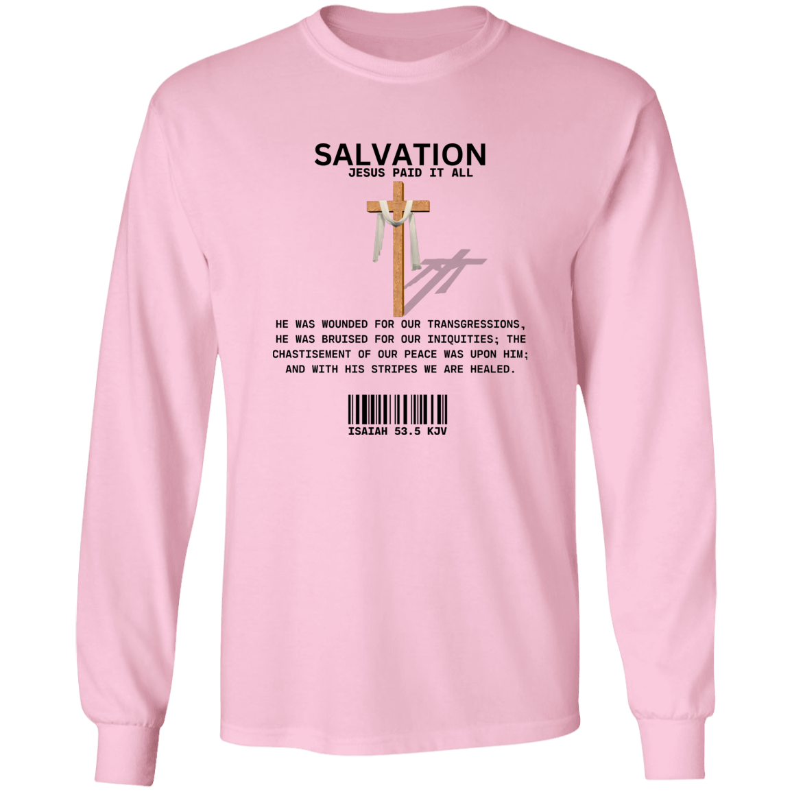 Jesus Paid Long Sleeve Shirt