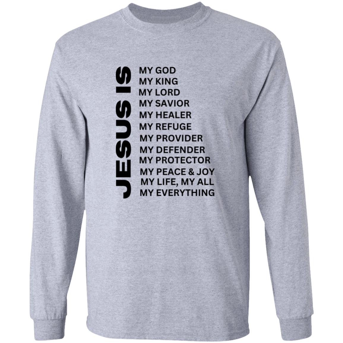 Jesus Is Long Sleeve Shirt - Black