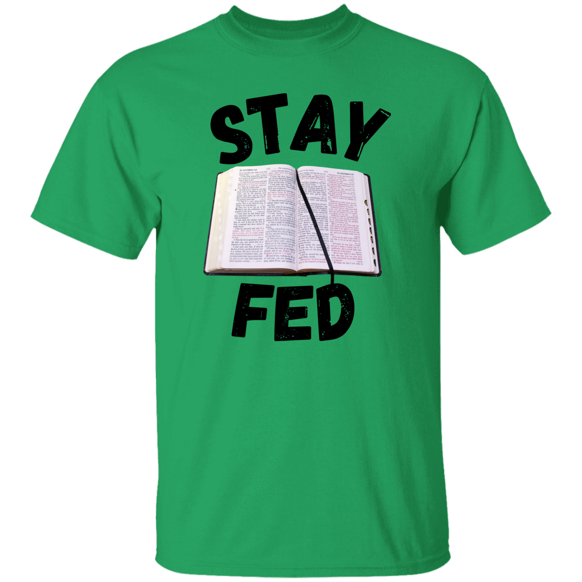 Stay Fed Short Sleeve Shirt