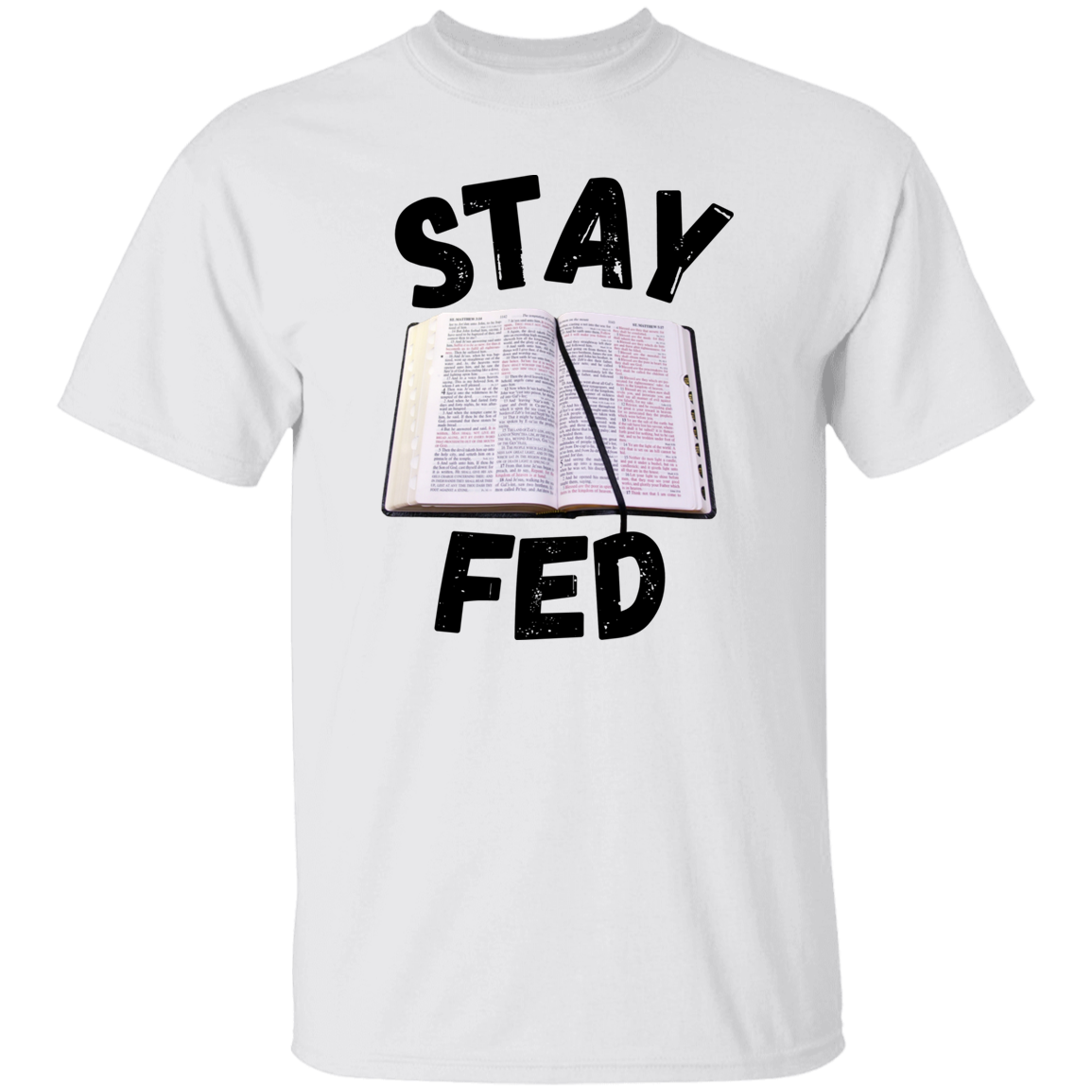 Stay Fed Short Sleeve Shirt