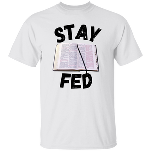 Stay Fed Short Sleeve Shirt