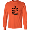 Pray On Long Sleeve Shirt