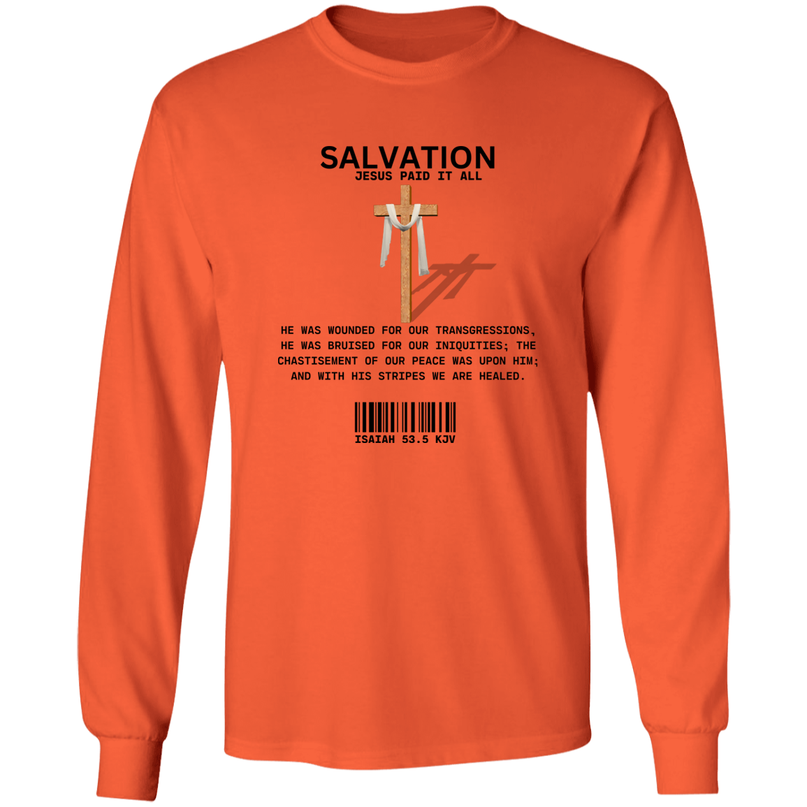 Jesus Paid Long Sleeve Shirt