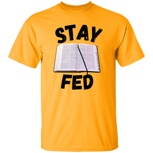 Stay Fed Short Sleeve Shirt