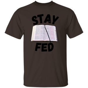 Stay Fed Short Sleeve Shirt