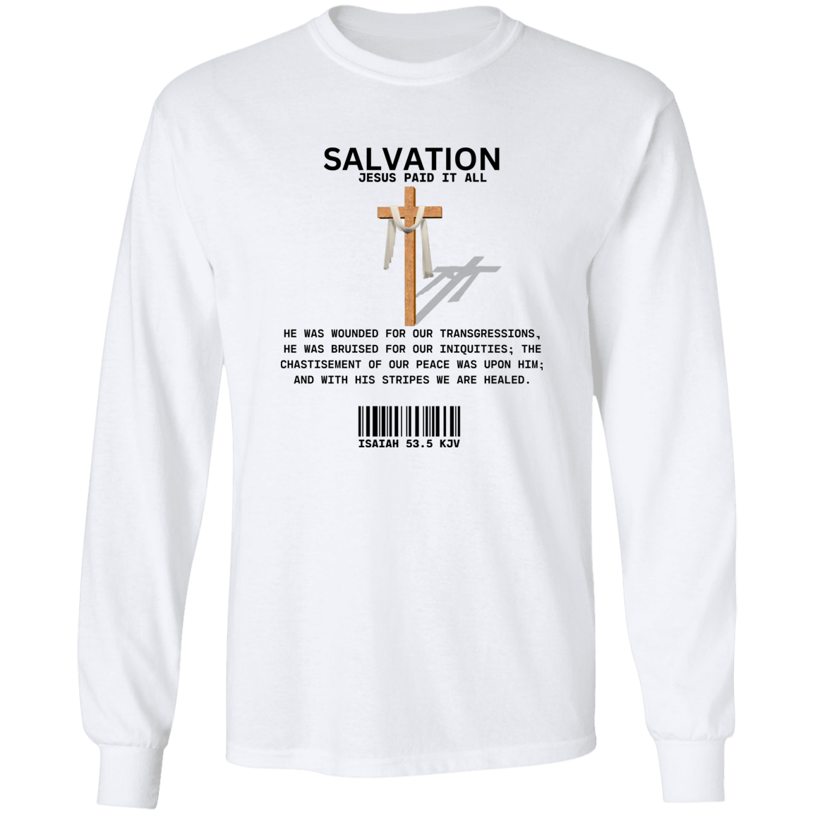 Jesus Paid Long Sleeve Shirt