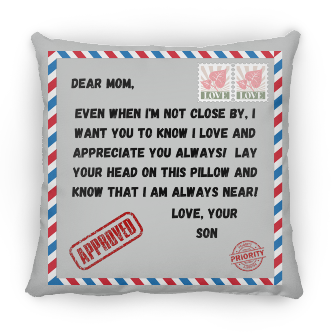 Love Your Son Square Pillow