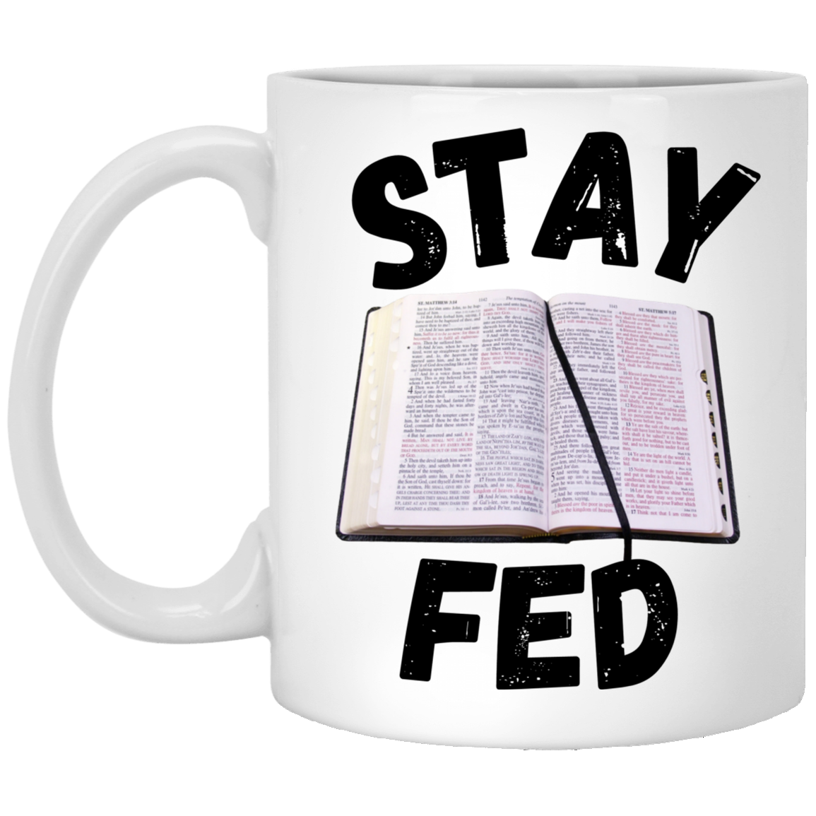 Stay Fed Mug