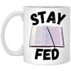 Stay Fed Mug