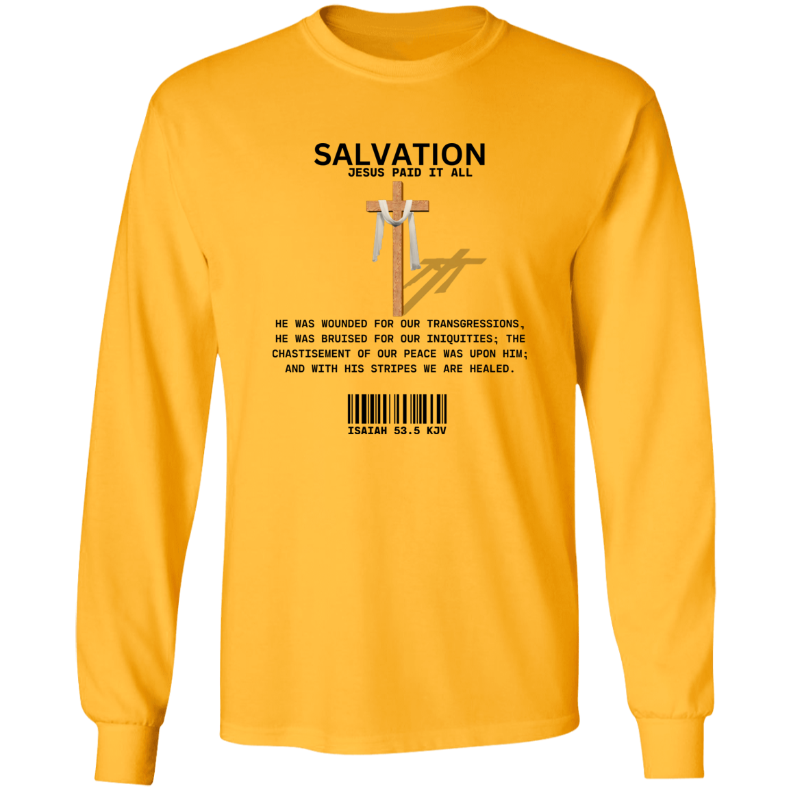 Jesus Paid Long Sleeve Shirt