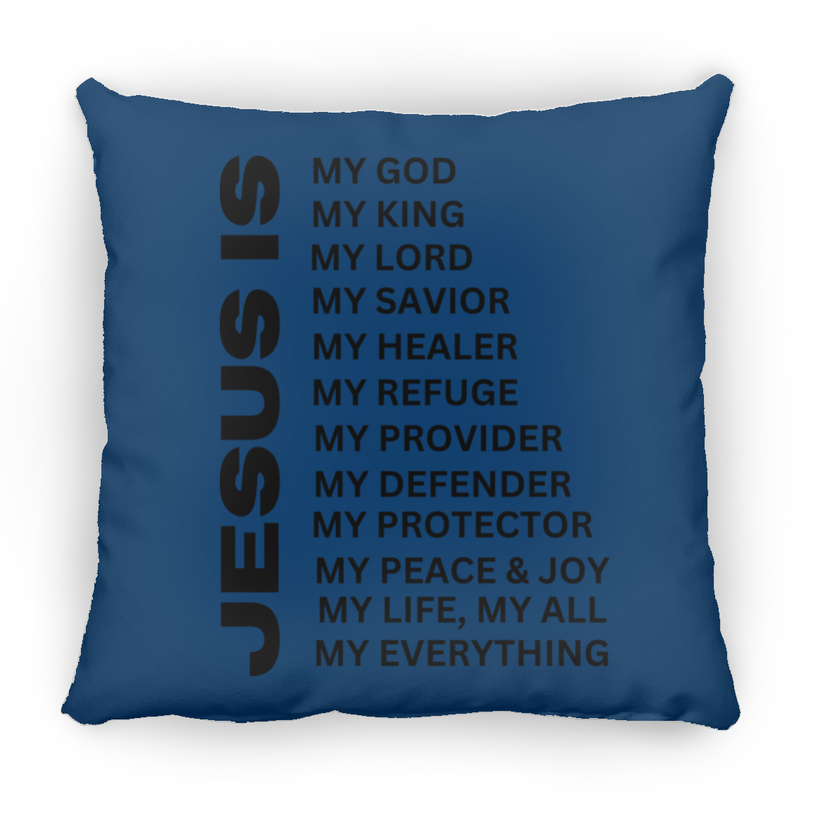 Jesus Is Christian Pillow Black