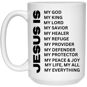 Christian Mug - Jesus Is