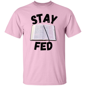 Stay Fed Short Sleeve Shirt