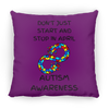 Don't Just Start and Stop Pillow