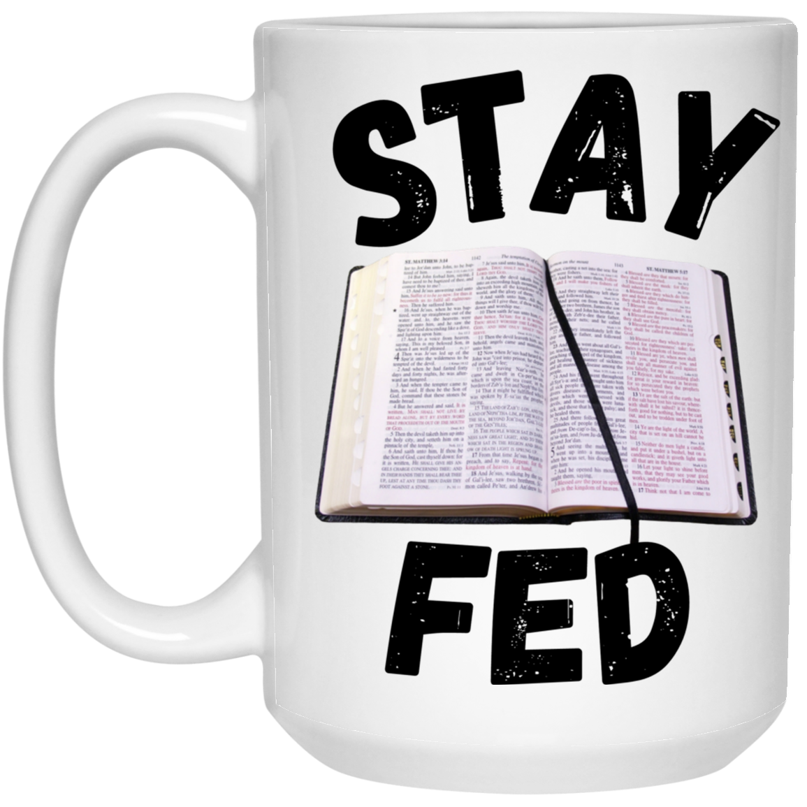 Stay Fed Mug