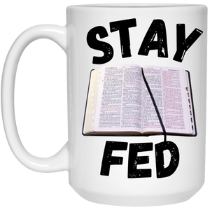 Stay Fed Mug