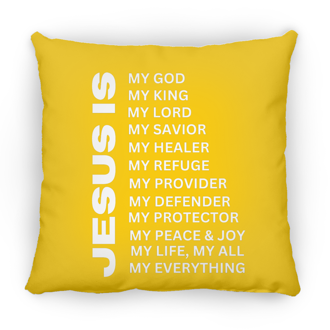 Jesus Is Christian Pillow White