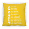 Jesus Is Christian Pillow White