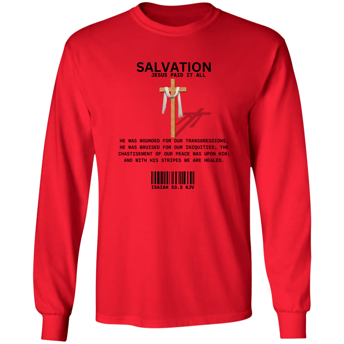 Jesus Paid Long Sleeve Shirt